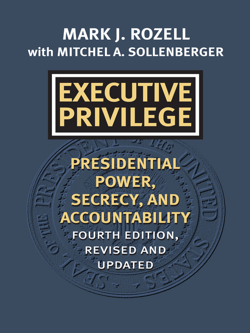 Title details for Executive Privilege by Mark J. Rozell - Available